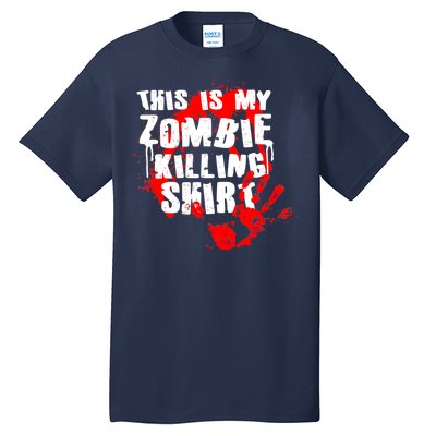 This Is My Zombie Killing Shirt Tall T-Shirt