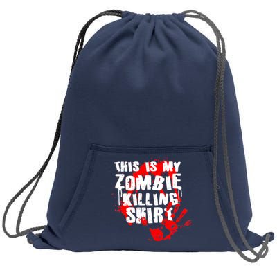 This Is My Zombie Killing Shirt Sweatshirt Cinch Pack Bag