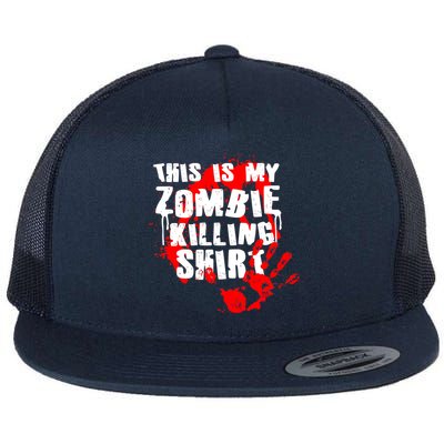 This Is My Zombie Killing Shirt Flat Bill Trucker Hat