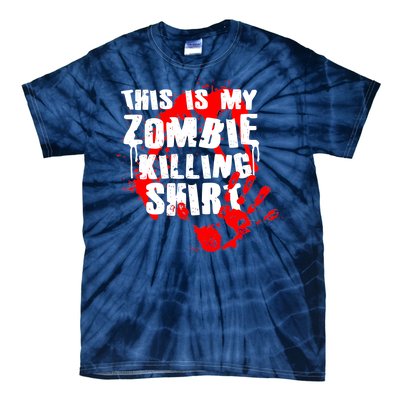 This Is My Zombie Killing Shirt Tie-Dye T-Shirt