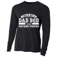 This Is Not A Dad Bod I Prefer Father Figure Cooling Performance Long Sleeve Crew