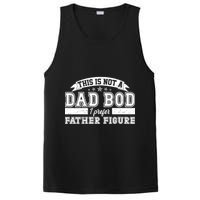This Is Not A Dad Bod I Prefer Father Figure PosiCharge Competitor Tank