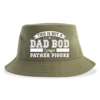 This Is Not A Dad Bod I Prefer Father Figure Sustainable Bucket Hat