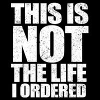 This Is Not The Life I Ordered Flexfit Unipanel Trucker Cap