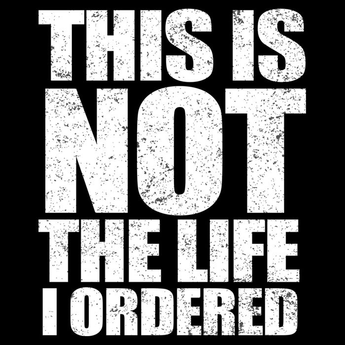 This Is Not The Life I Ordered Ladies PosiCharge Competitor Racerback Tank