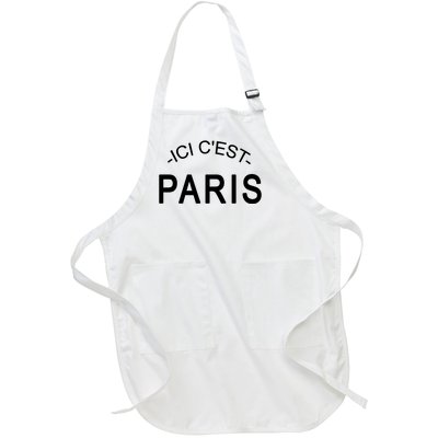 This Is Paris Ici C'est Paris Welcome To Paris Full-Length Apron With Pockets