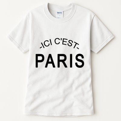 This Is Paris Ici C'est Paris Welcome To Paris Tall T-Shirt