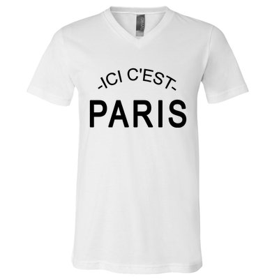 This Is Paris Ici C'est Paris Welcome To Paris V-Neck T-Shirt