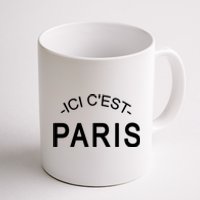 This Is Paris Ici C'est Paris Welcome To Paris Coffee Mug