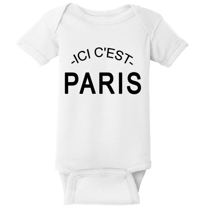 This Is Paris Ici C'est Paris Welcome To Paris Baby Bodysuit