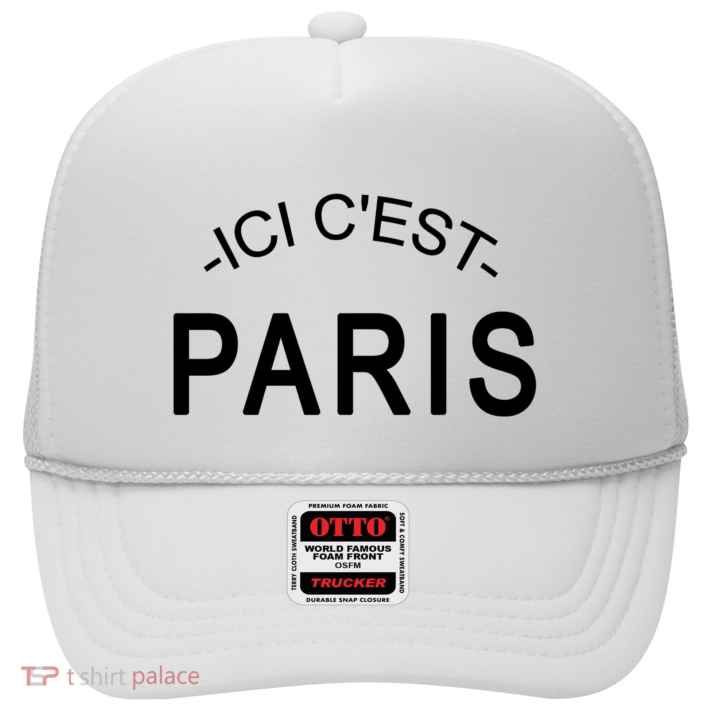 This Is Paris Ici C'est Paris Welcome To Paris Trucker Hat