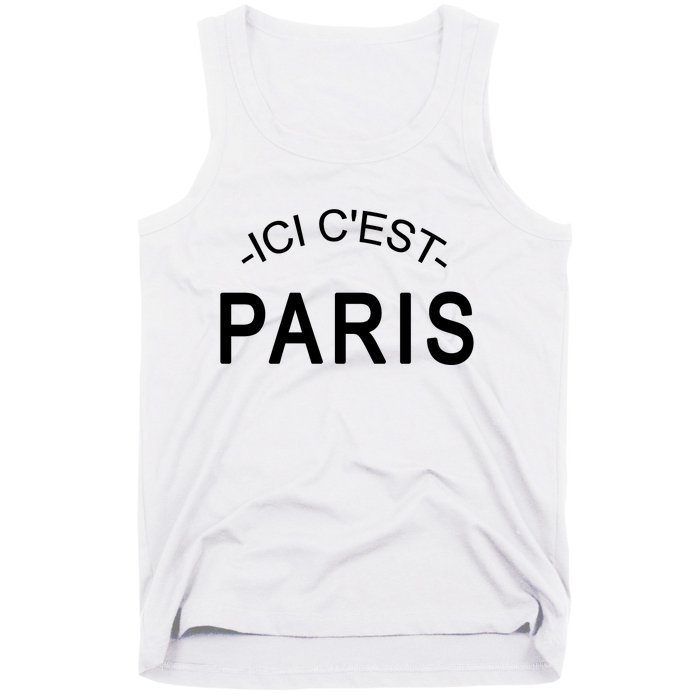 This Is Paris Ici C'est Paris Welcome To Paris Tank Top