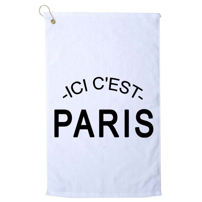 This Is Paris Ici C'est Paris Welcome To Paris Golf Towel