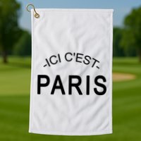 This Is Paris Ici C'est Paris Welcome To Paris Golf Towel