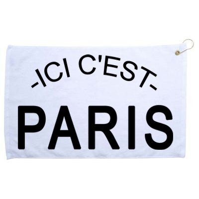 This Is Paris Ici C'est Paris Welcome To Paris Grommeted Golf Towel