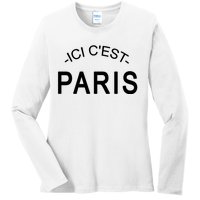 This Is Paris Ici C'est Paris Welcome To Paris Ladies Long Sleeve Shirt