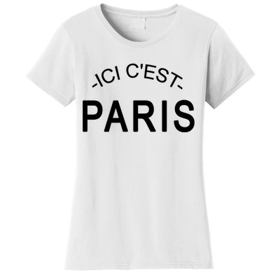 This Is Paris Ici C'est Paris Welcome To Paris Women's T-Shirt