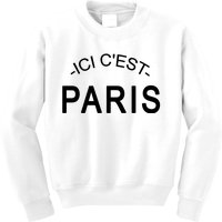 This Is Paris Ici C'est Paris Welcome To Paris Kids Sweatshirt