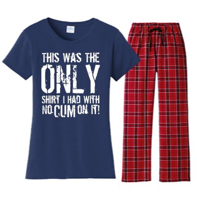 This Is The Only Shirt With No Cum Women's Flannel Pajama Set