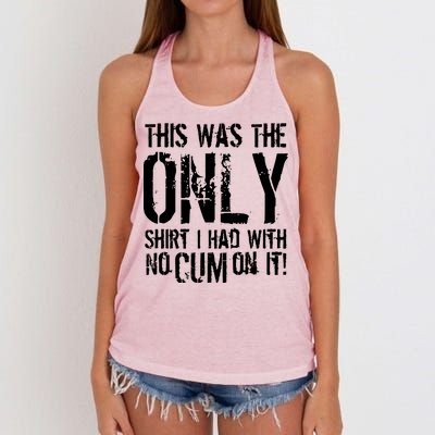 This Is The Only Shirt With No Cum Women's Knotted Racerback Tank