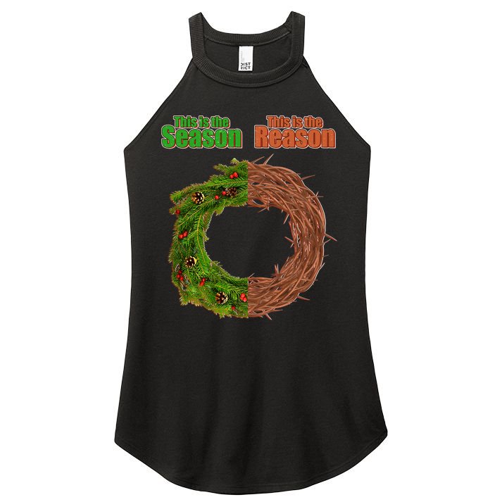 This Is The Season This Is The Reason Christian Women's Perfect Tri Rocker Tank