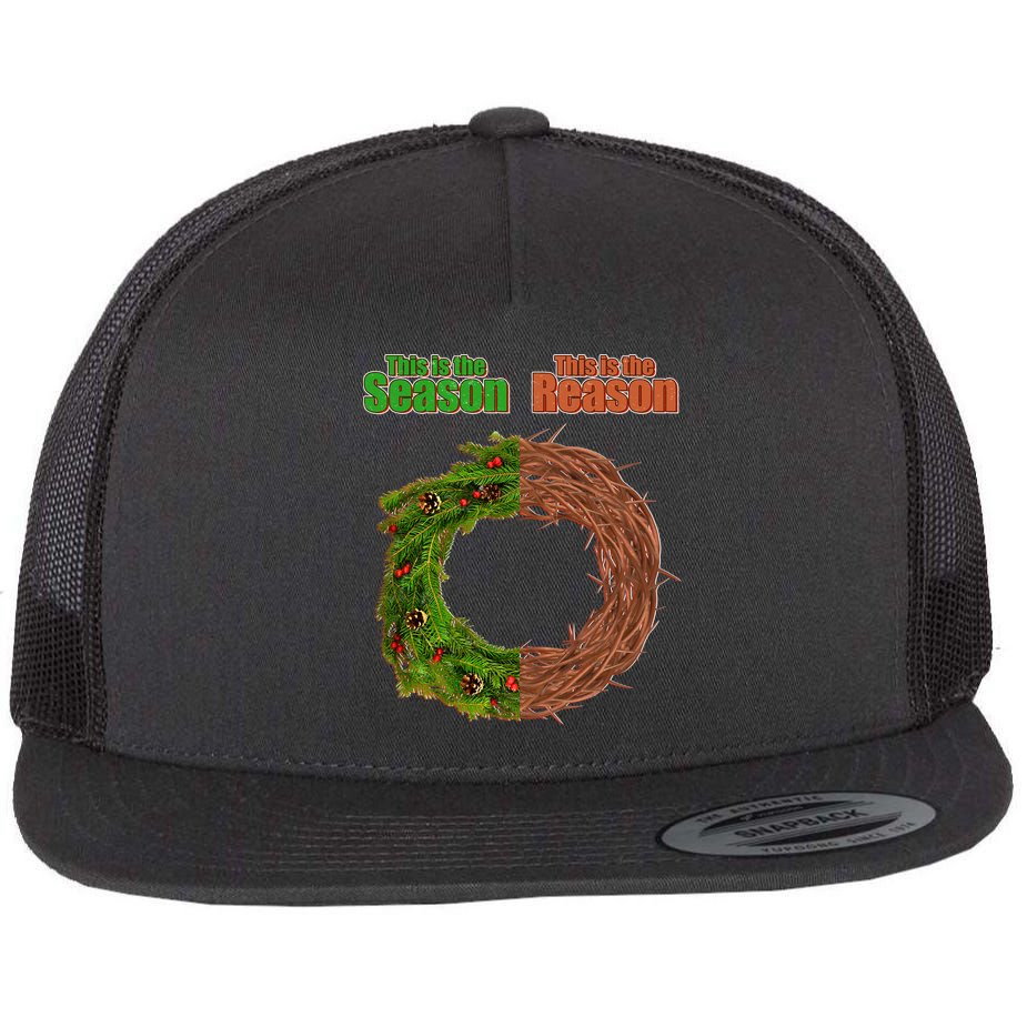 This Is The Season This Is The Reason Christian Flat Bill Trucker Hat