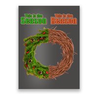This Is The Season This Is The Reason Christian Poster