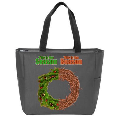 This Is The Season This Is The Reason Christian Zip Tote Bag