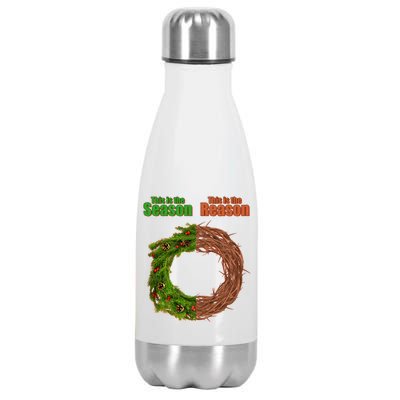 This Is The Season This Is The Reason Christian Stainless Steel Insulated Water Bottle