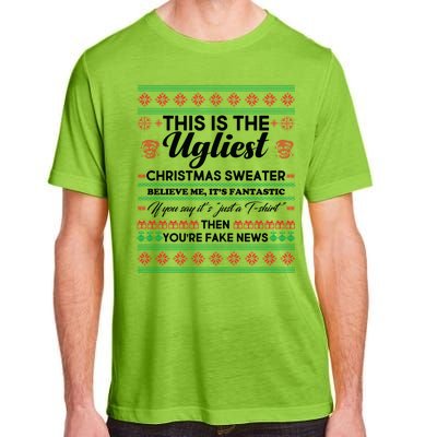 This Is The Ugliest Christmas Sweater Trump Adult ChromaSoft Performance T-Shirt