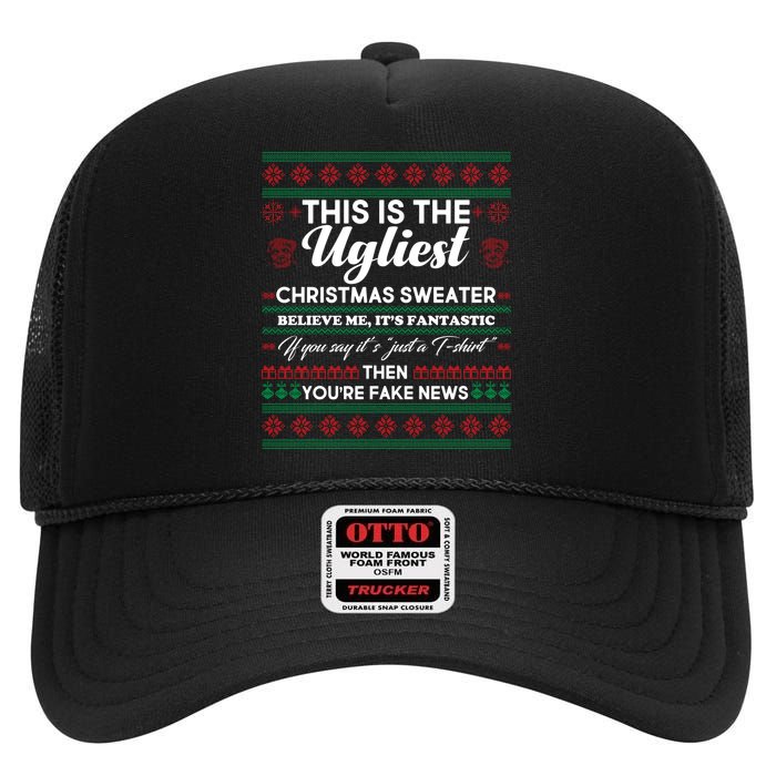 This Is The Ugliest Christmas Sweater Trump High Crown Mesh Back Trucker Hat