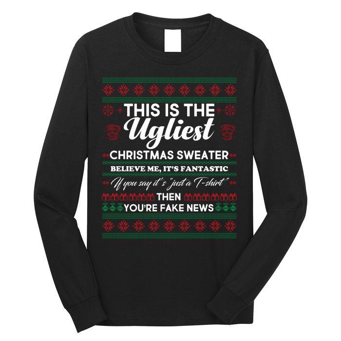 This Is The Ugliest Christmas Sweater Trump Long Sleeve Shirt