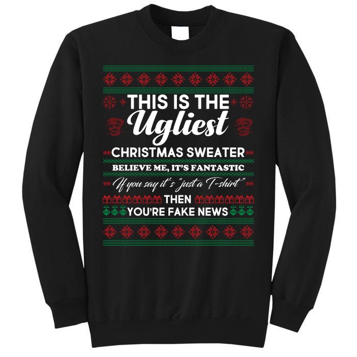 This Is The Ugliest Christmas Sweater Trump Tall Sweatshirt