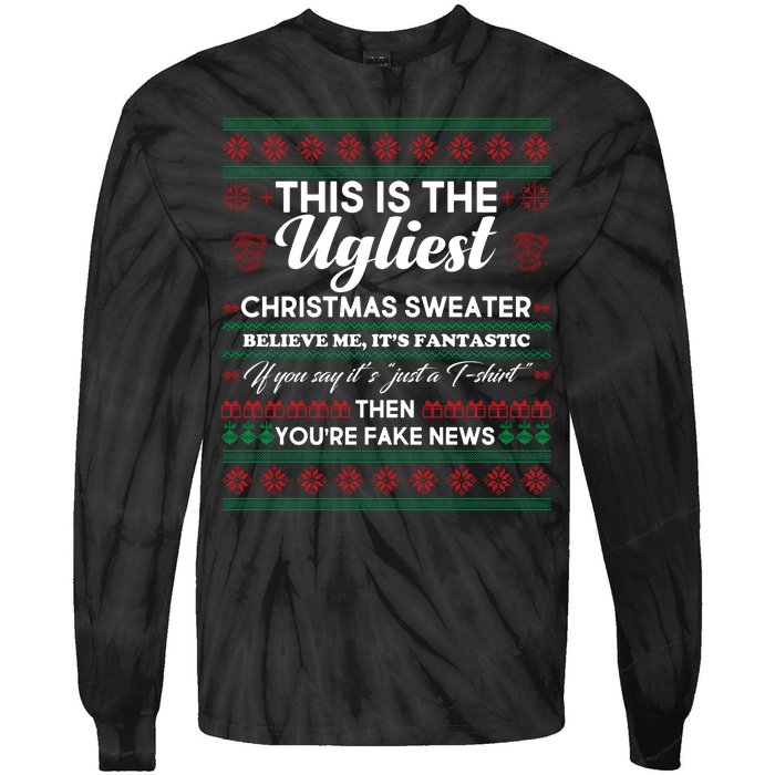 This Is The Ugliest Christmas Sweater Trump Tie-Dye Long Sleeve Shirt