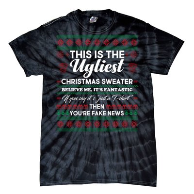 This Is The Ugliest Christmas Sweater Trump Tie-Dye T-Shirt