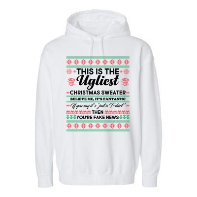 This Is The Ugliest Christmas Sweater Trump Garment-Dyed Fleece Hoodie