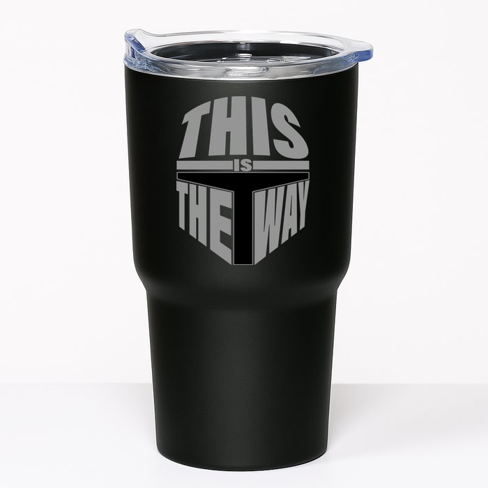 This Is The Way Tumbler