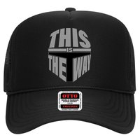 This Is The Way Hat