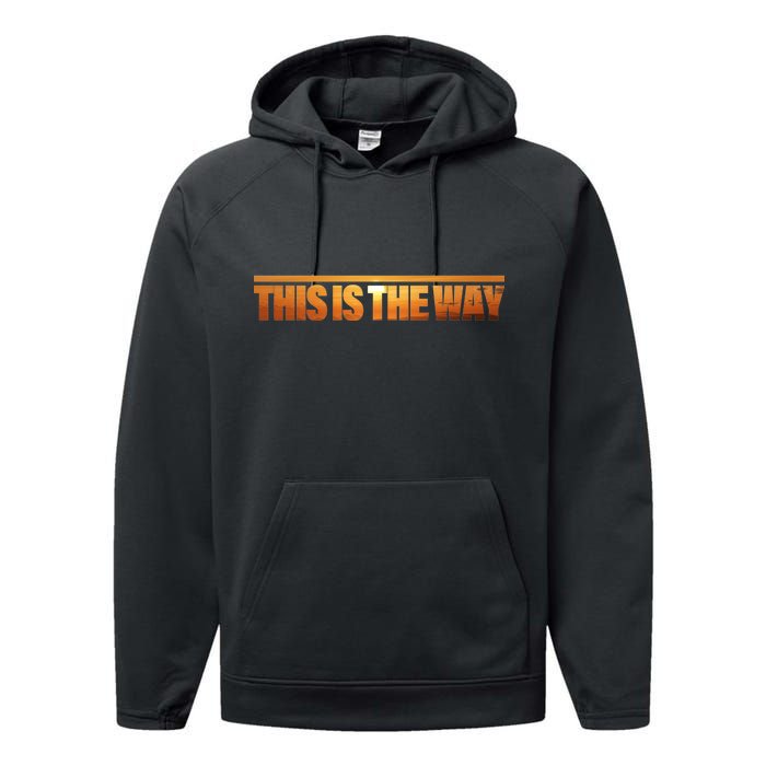 This Is The Way Space Western Performance Fleece Hoodie