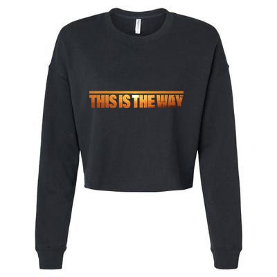 This Is The Way Space Western Cropped Pullover Crew
