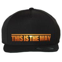 This Is The Way Space Western Wool Snapback Cap