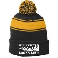 This Is What 30 And Awesome Looks Like 30th Birthday Stripe Pom Pom Beanie