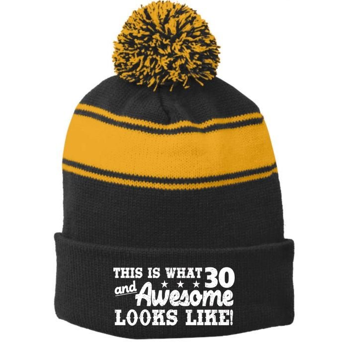 This Is What 30 And Awesome Looks Like 30th Birthday Stripe Pom Pom Beanie