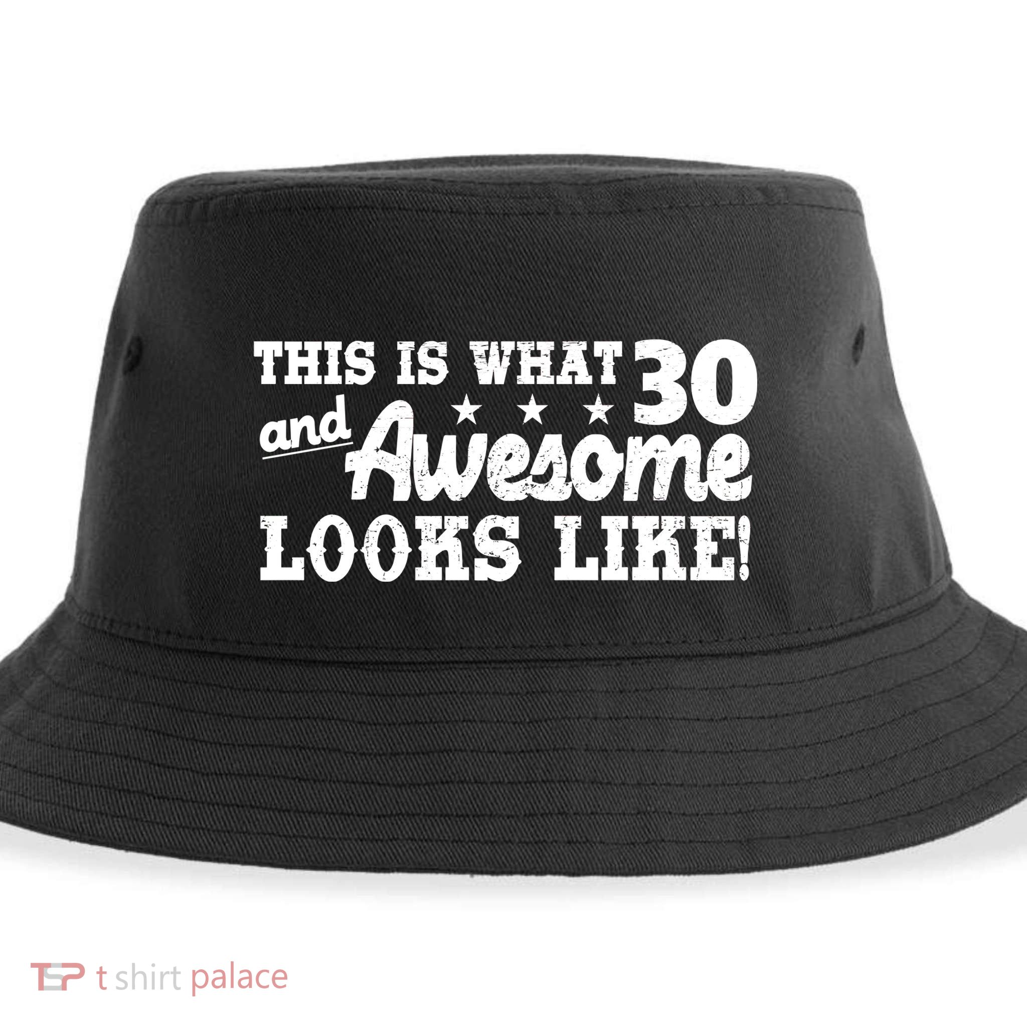 This Is What 30 And Awesome Looks Like 30th Birthday Sustainable Bucket Hat