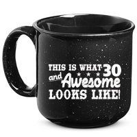 This Is What 30 And Awesome Looks Like 30th Birthday 15oz Campfire Ceramic Mug