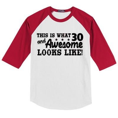 This Is What 30 And Awesome Looks Like 30th Birthday Kids Colorblock Raglan Jersey