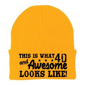 This Is What 40 And Awesome Looks Like Knit Cap Winter Beanie