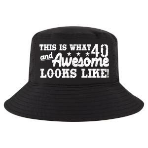 This Is What 40 And Awesome Looks Like Cool Comfort Performance Bucket Hat