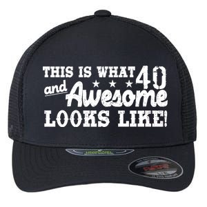 This Is What 40 And Awesome Looks Like Flexfit Unipanel Trucker Cap