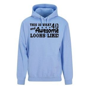 This Is What 40 And Awesome Looks Like Unisex Surf Hoodie